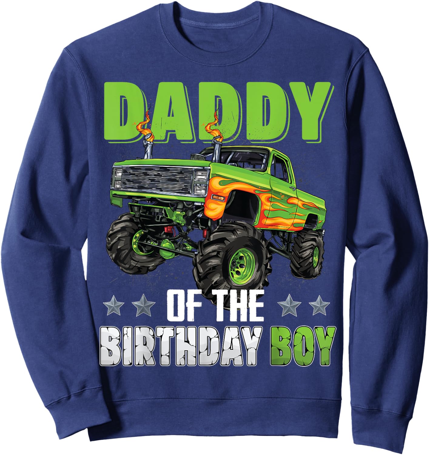 Daddy of Birthday Boy Monster Truck Car Family Matching Sweatshirt - Sweatshirt | Navy