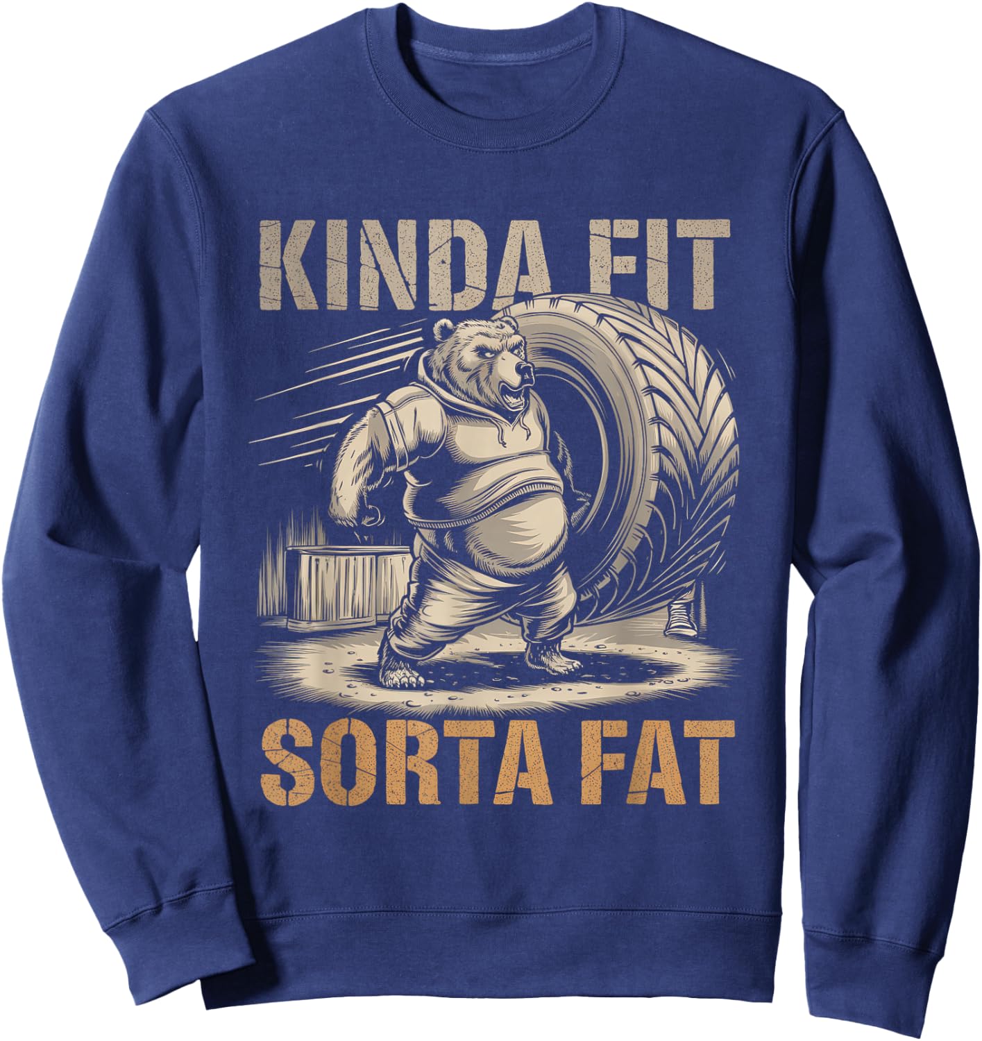 Kinda Fit Sorta Fat Funny Gym Body Cute Bear Retro Sweatshirt - Sweatshirt | Navy