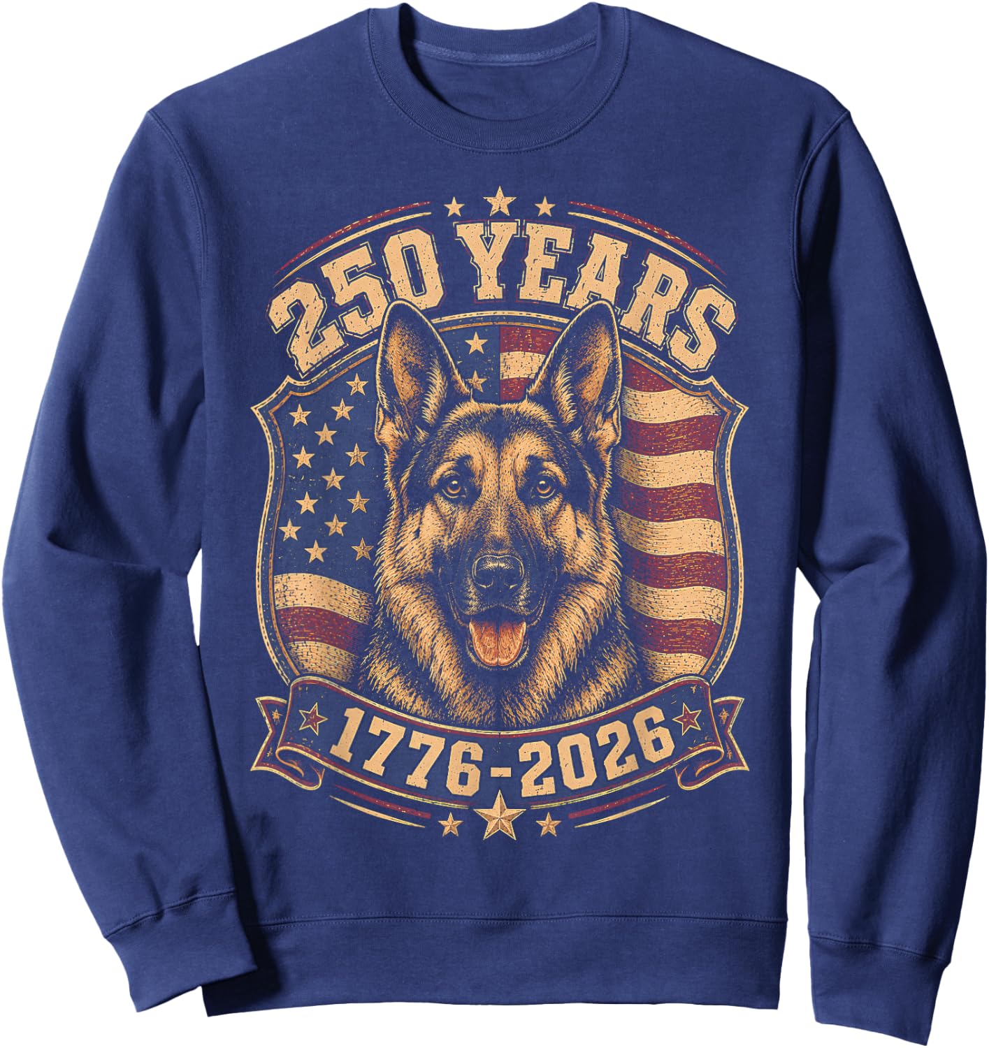 250th Anniversary USA 2026 American Flag German Shepherd Sweatshirt - Sweatshirt | Navy