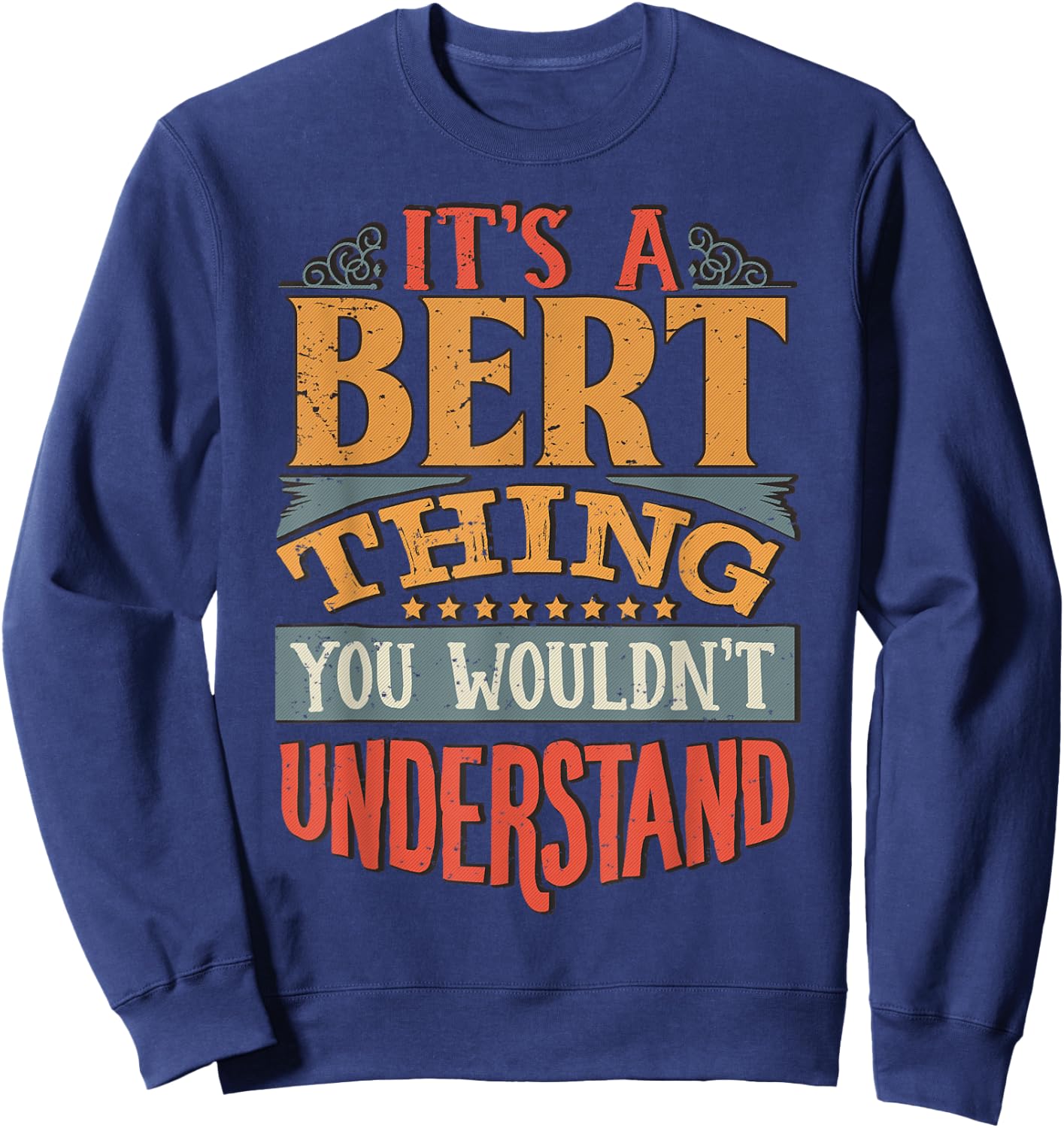 Funny Name Gifts By Maria Bert Name - -Adults - Black - Small - Short Sleeve - Cotton, Polyester Blend - Modern - - T Back - Christmas, Birthday Sweatshirt - Sweatshirt | Navy