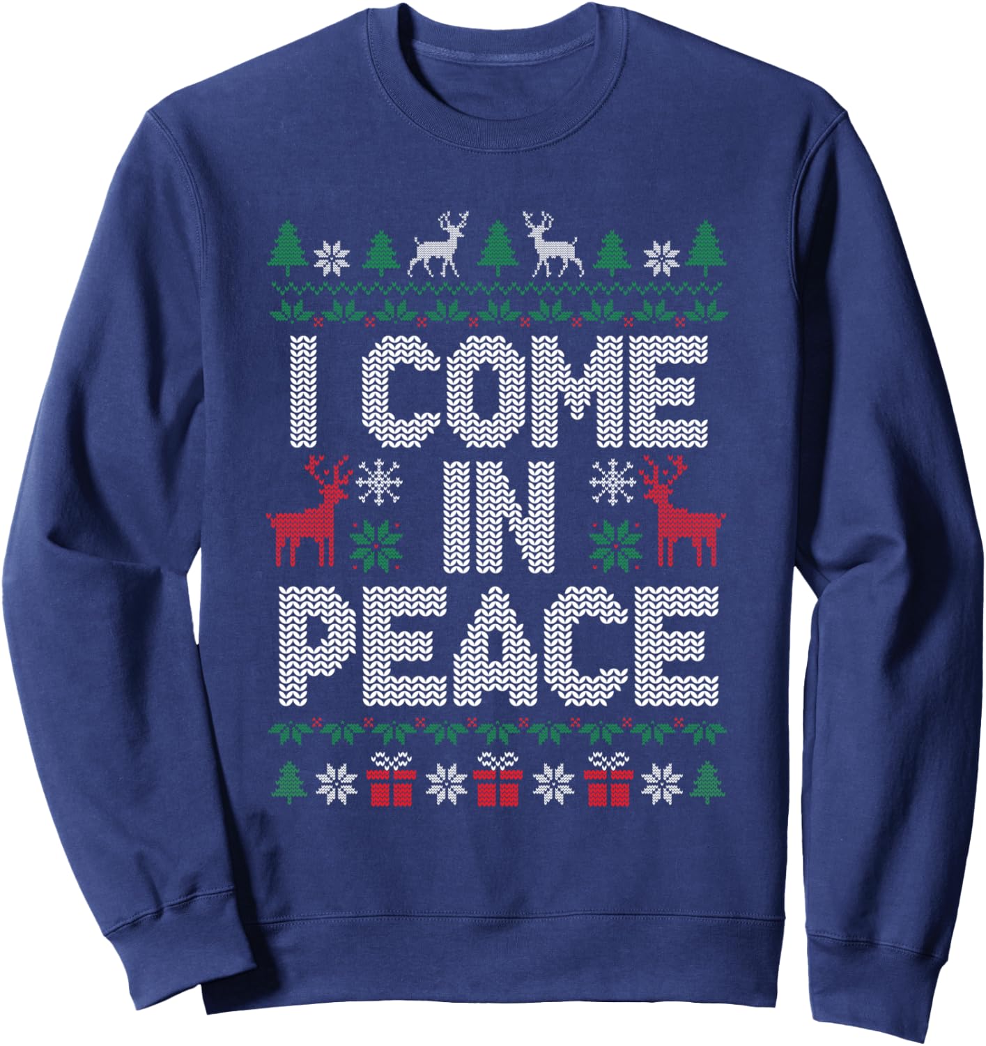 I Come In Peace Couple Matching Ugly Sweater Christmas Funny Sweatshirt - Sweatshirt | Navy