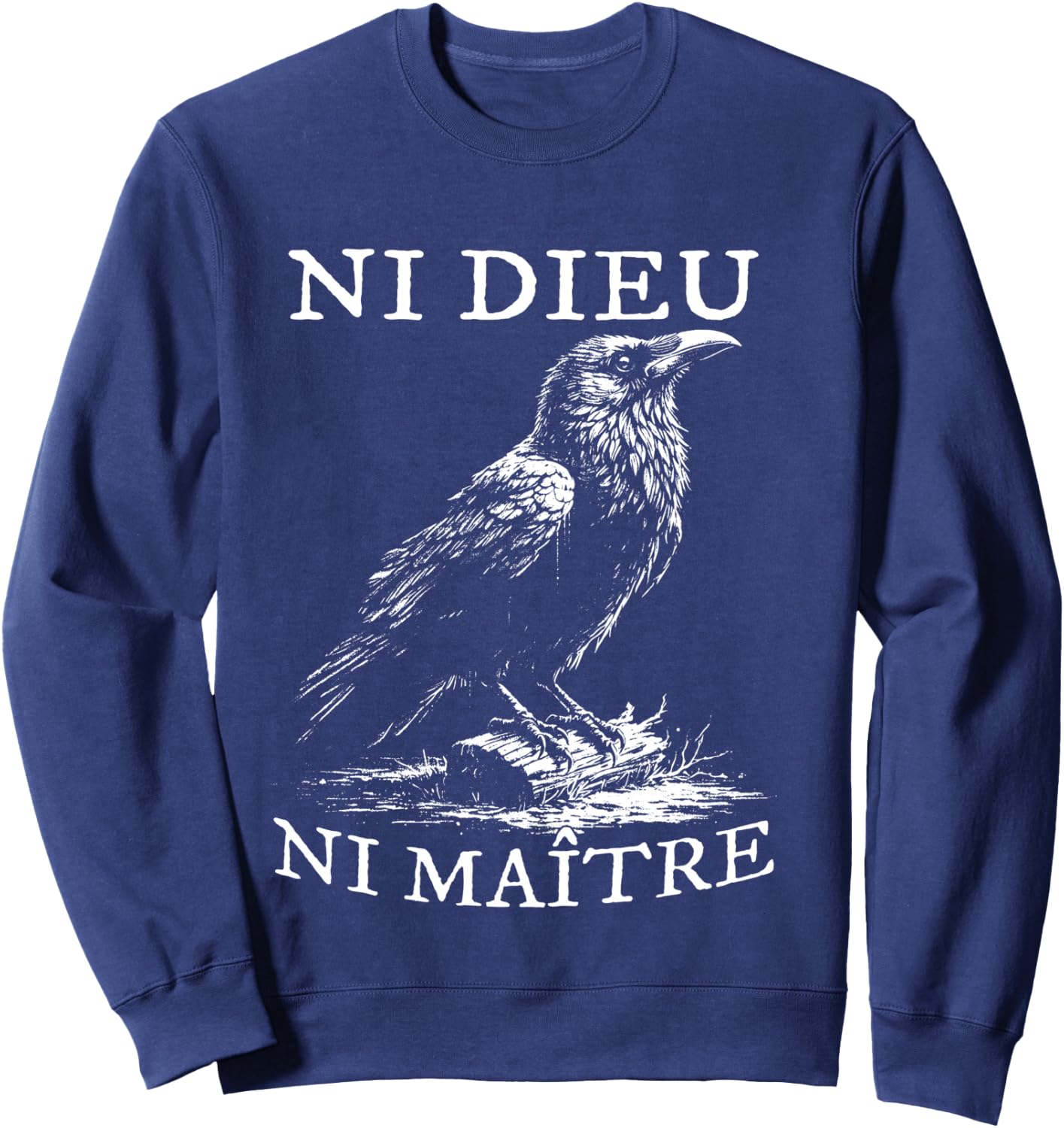 No God No Masters, Ni Dieu Ni Maitre, Retro Crow Bird Sweatshirt - Sweatshirt | Navy
