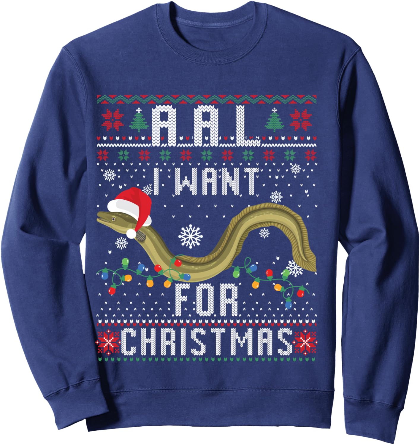 Eel I Want For Christmas I Angler Ugly Christmas Sweater Shirt, black Sweatshirt - Sweatshirt | Navy