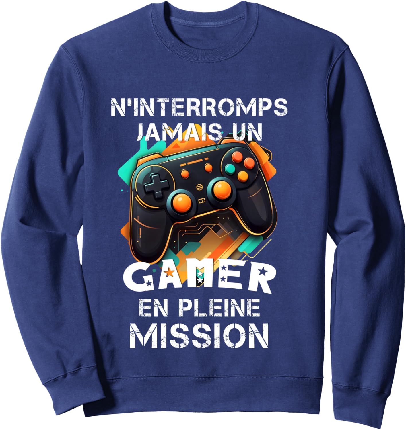 Gamer geek addicted to video games teen gaming console humor , Black, S Sweatshirt - Sweatshirt | Navy