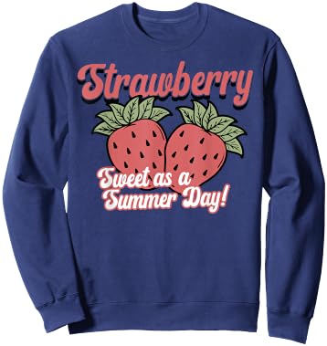Sweet as a summer day for lovers of strawberries and fruits retro Sweatshirt - Sweatshirt | Navy