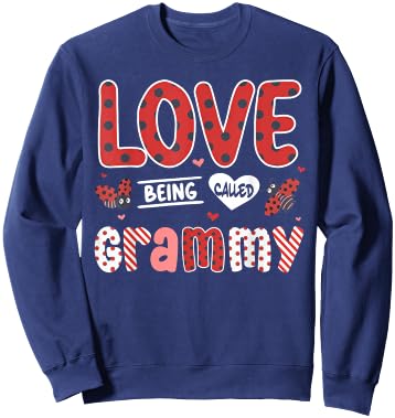 Cute I Love Being Called Grammy Ladybug Happy Valentines Day Sweatshirt - Sweatshirt | Navy