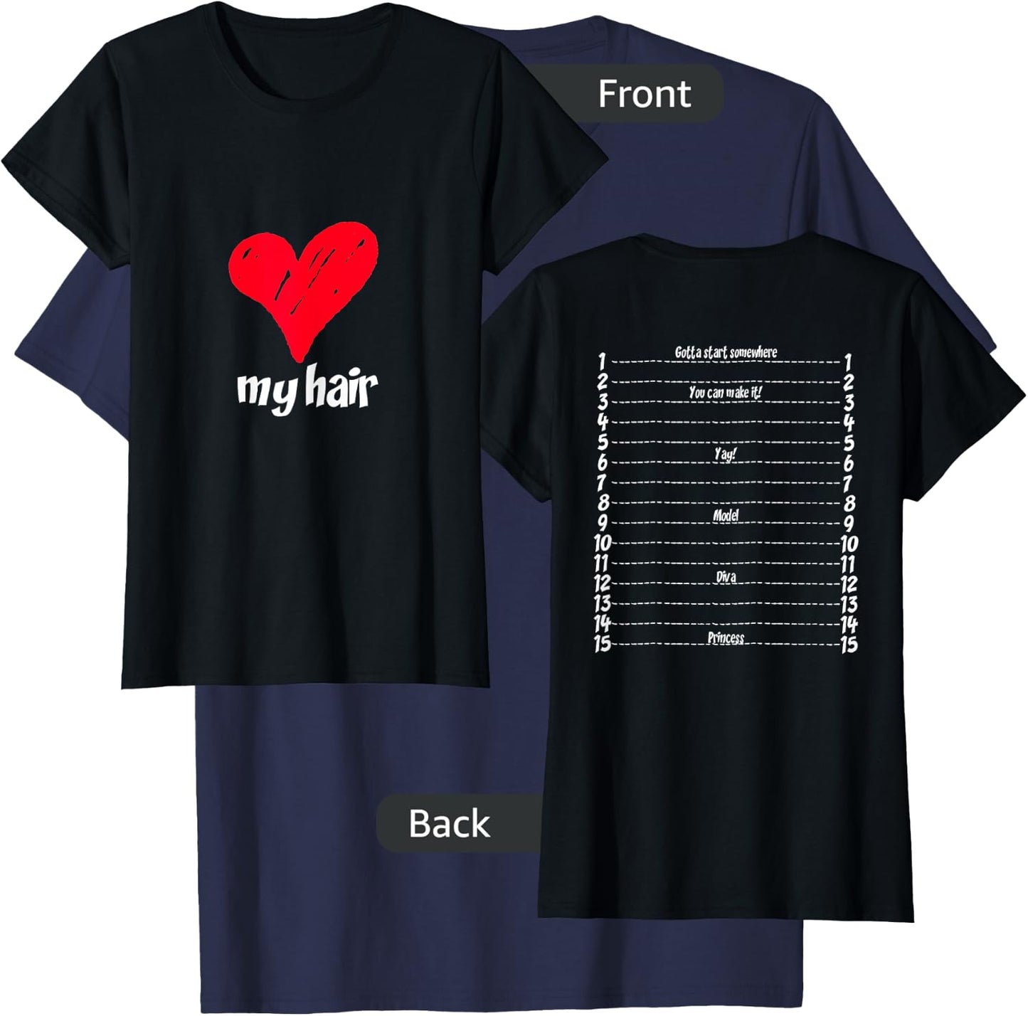 Hair Length Check Measurement with Backprint Love My Hair T-Shirt - T-Shirt | Navy