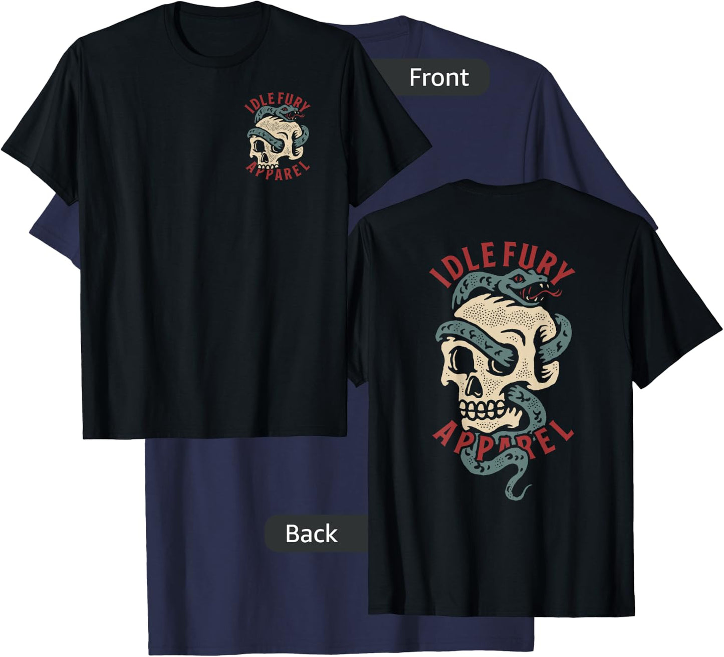 VIEW BACK PRINT Idle Fury Classic Snake & Skull Tattoo Art T-Shirt - T-Shirt | Navy