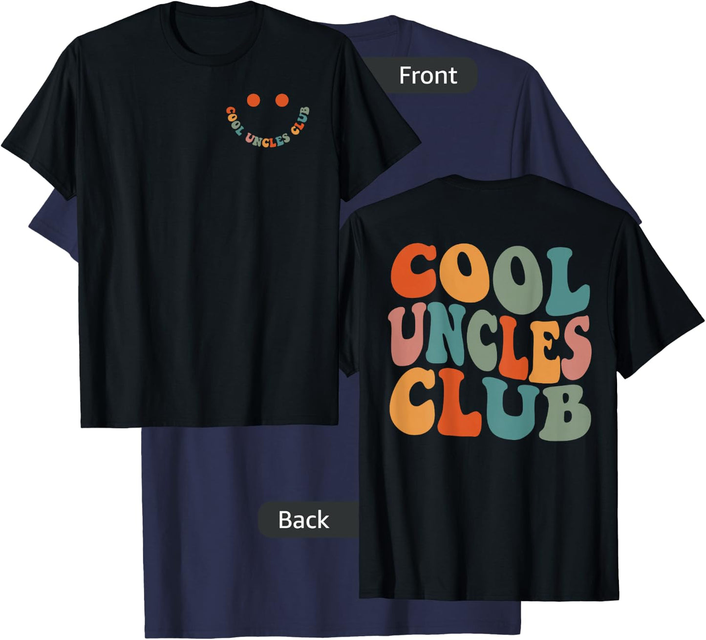 Uncles Shirt Cool Uncles Club Funny New Uncle Men 2 Sided T-Shirt - T-Shirt | Navy