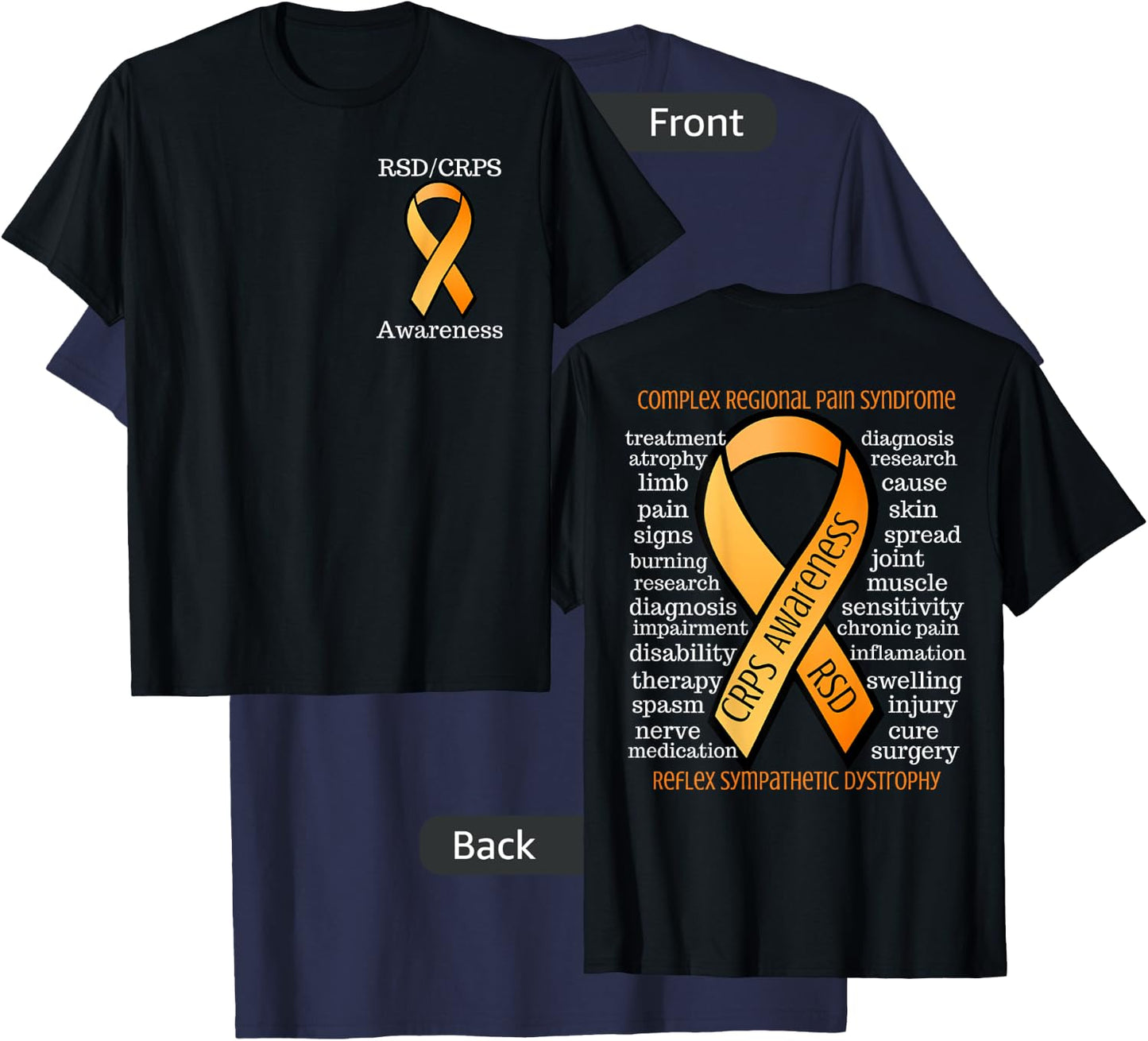 Complex Regional Pain Syndrome CRPS Awareness 2 Sided T-Shirt - T-Shirt | Navy