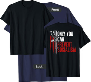 Only You Can Prevent Socialism USA Flag Gun Rights (on back) T-Shirt - T-Shirt | Navy