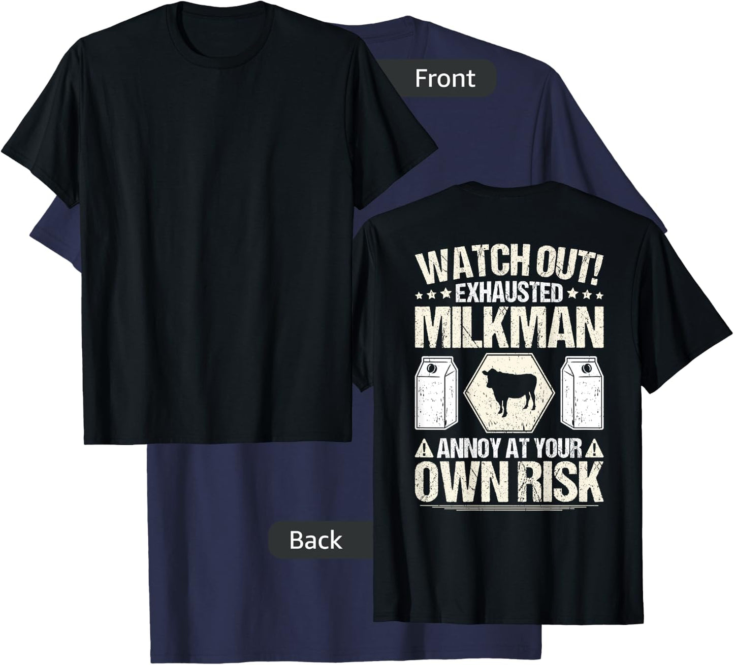 Milkman Cow Milk Delivery Dairy Own Risk Milkman T-Shirt - T-Shirt | Navy
