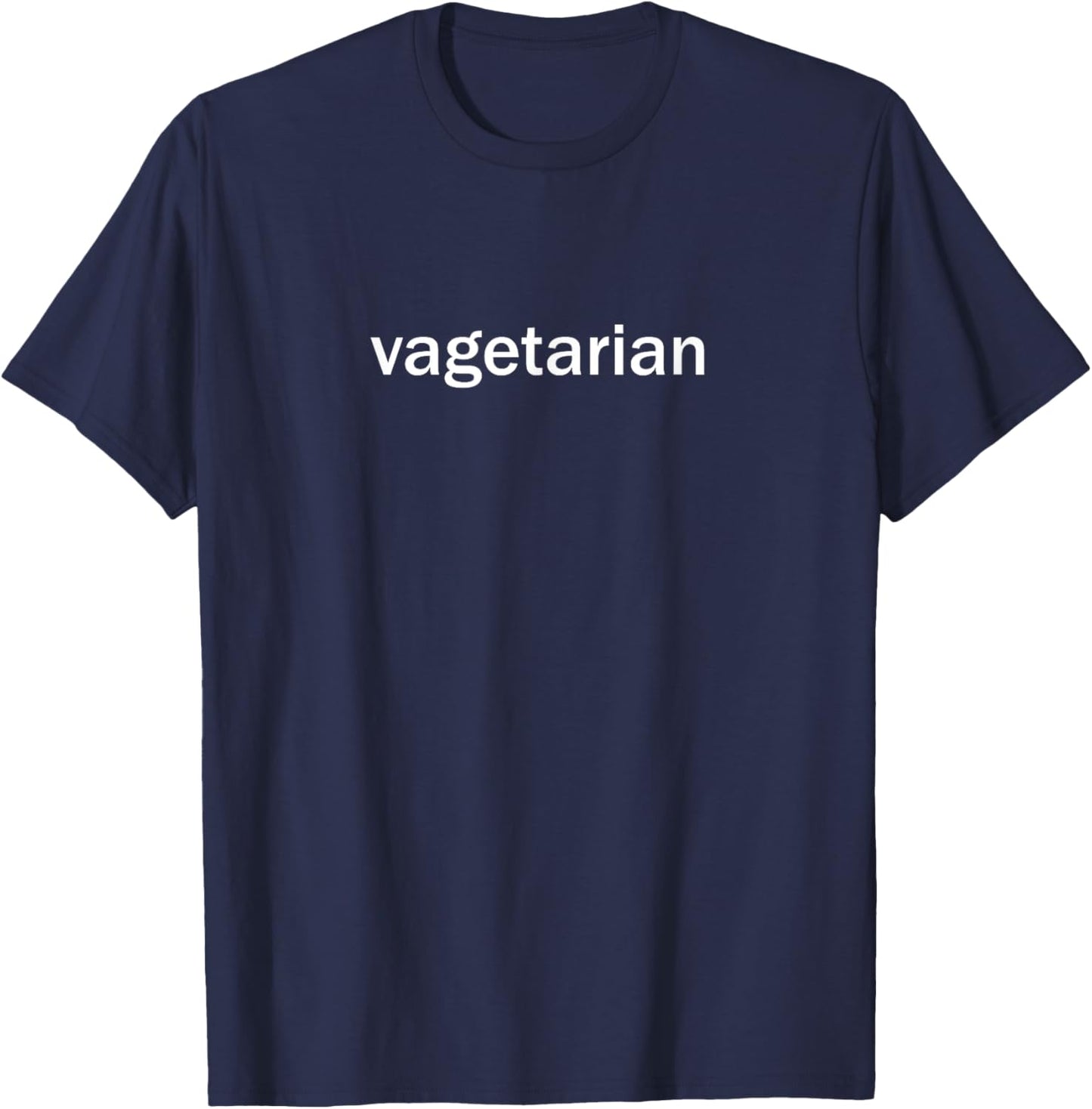 Vagetarian Shirt T-Shirt - T-Shirt | Navy