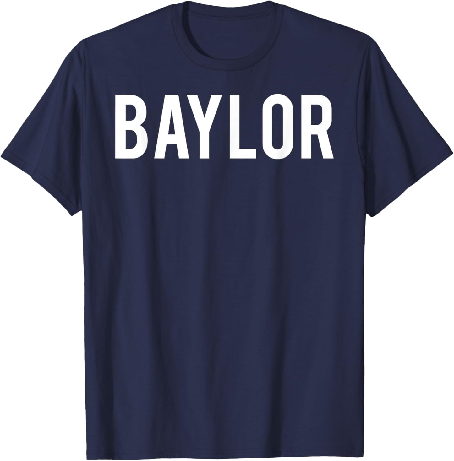 Baylor T Shirt - Cool new funny name fan cheap gift T-Shirt - T-Shirt | Navy