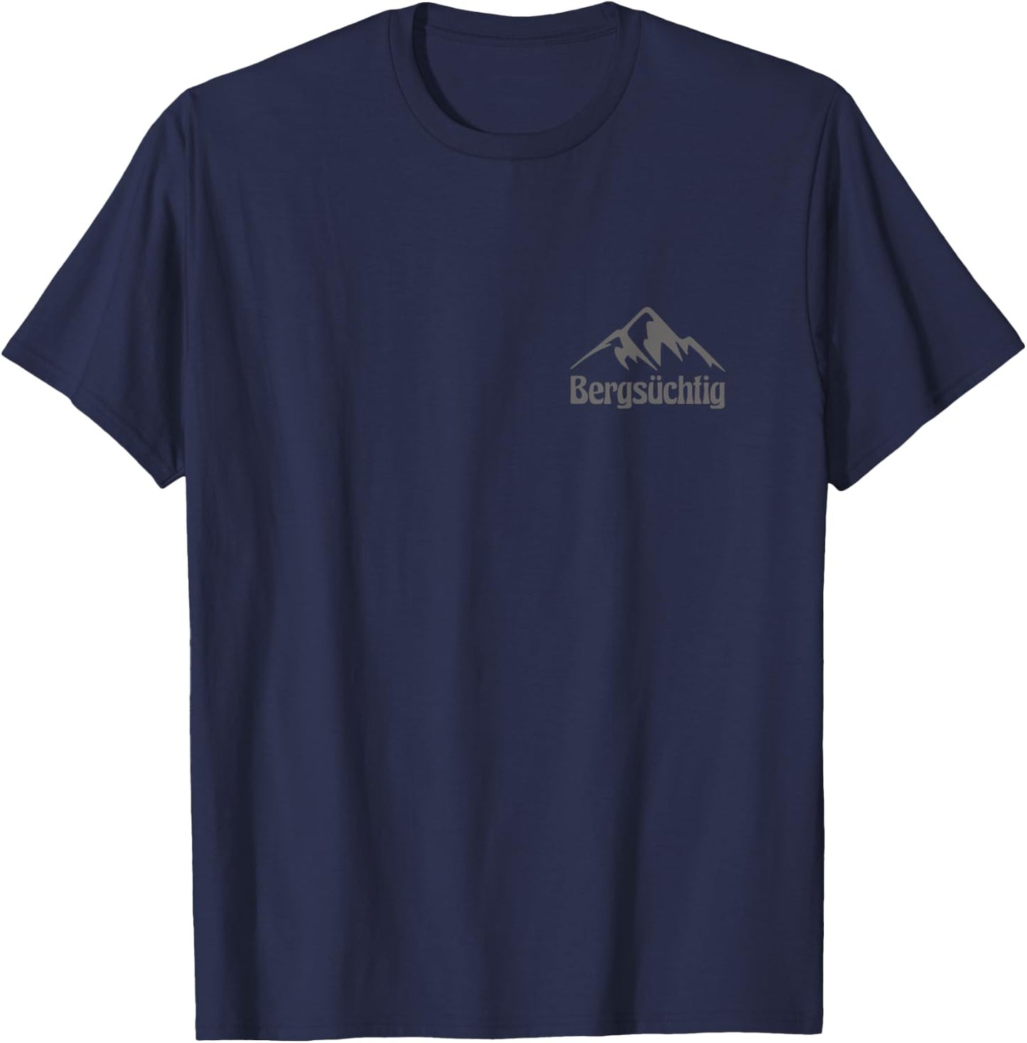 Bergsüchtig Abenteuer Natur Berge Wander T-Shirt - T-Shirt | Navy