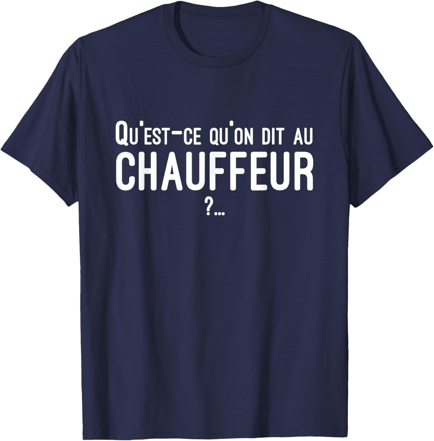 What do we say to the driver? replica cult , Black, S T-Shirt - T-Shirt | Navy