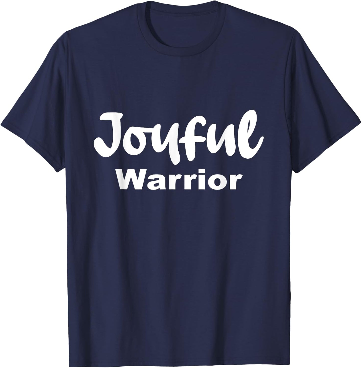 Joyful Warrior T-Shirt - T-Shirt | Navy