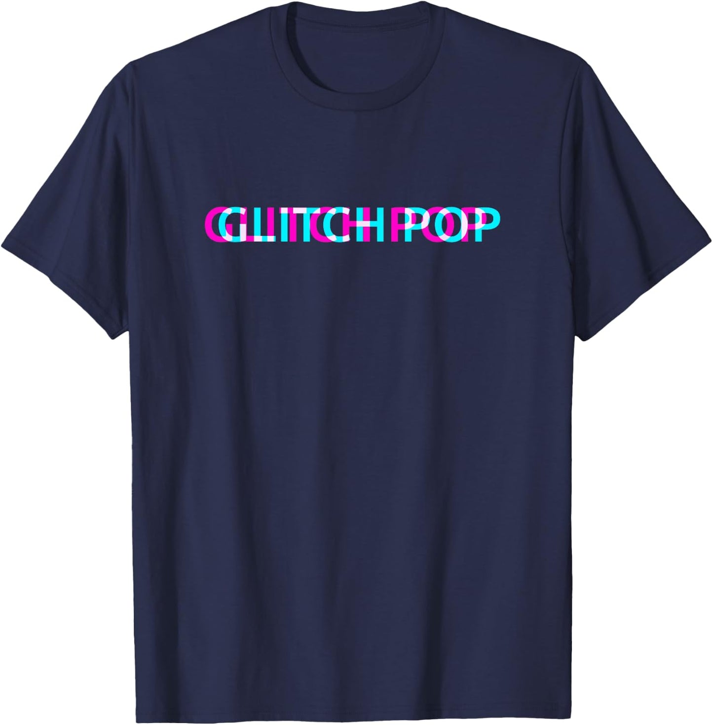 Glitch Pop Music Genre Glitch Art Festival Outfit T-Shirt - T-Shirt | Navy