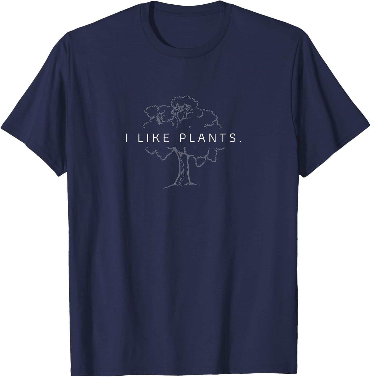 Funny I Like Plants Tree Minimalist Plants Lover T-Shirt - T-Shirt | Navy