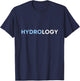 I love hydrology T-Shirt - T-Shirt | Navy