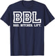 Bad Bitches Lift Heavy Fitness Gym Workout cool apparel T-Shirt - T-Shirt | Navy