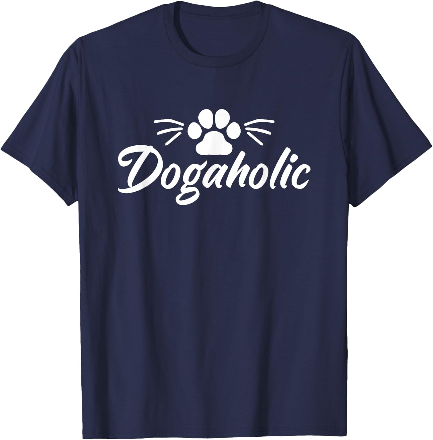 Dogaholic Dog Owner Pet Lover Paw Woof Animal Rescue Women T-Shirt - T-Shirt | Navy