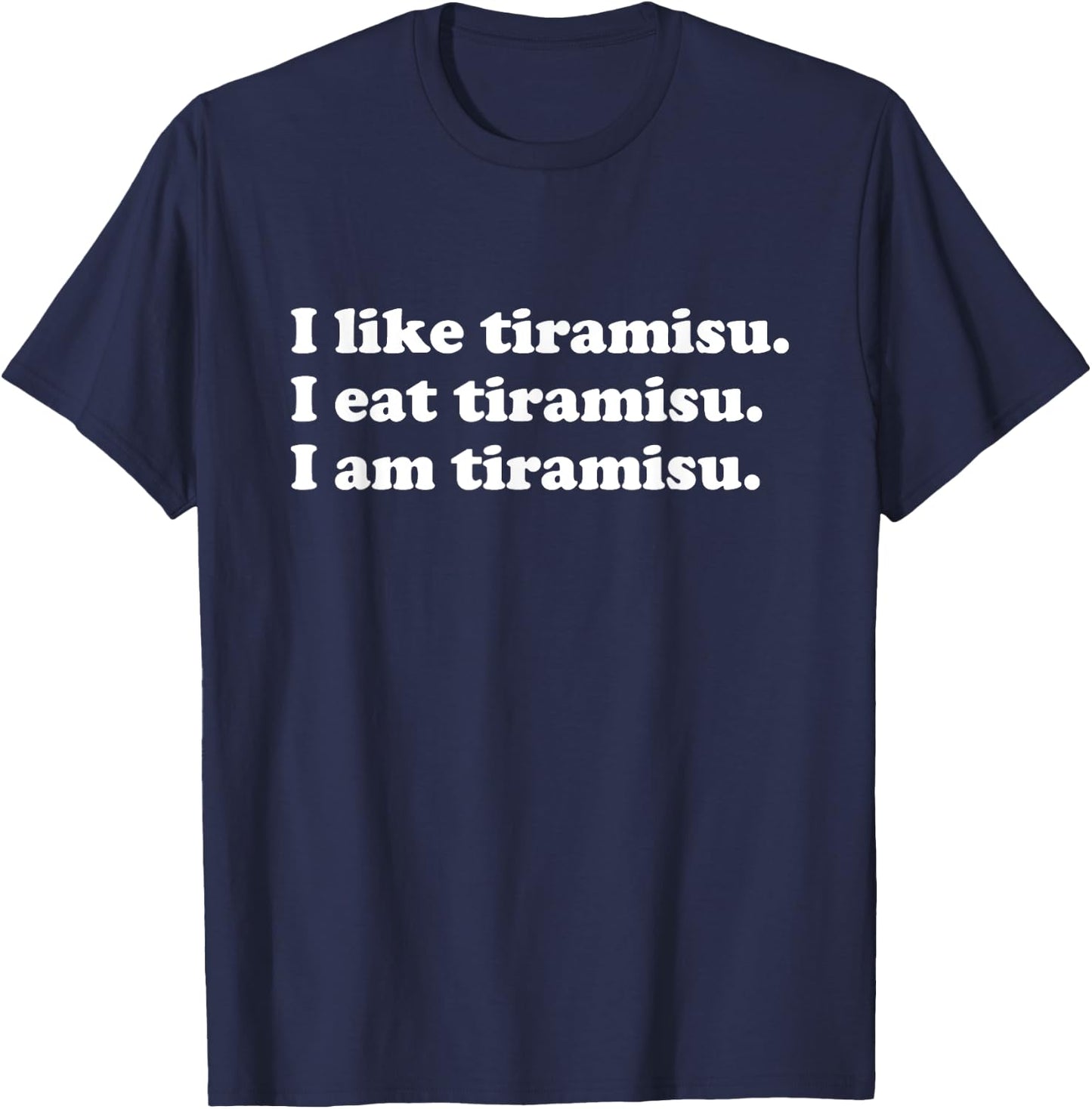 Tiramisu Lover Men Women Girls Boys T-Shirt - T-Shirt | Navy