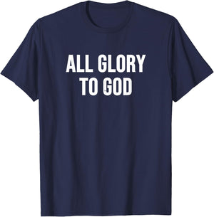 All Glory to God T-Shirt - T-Shirt | Navy