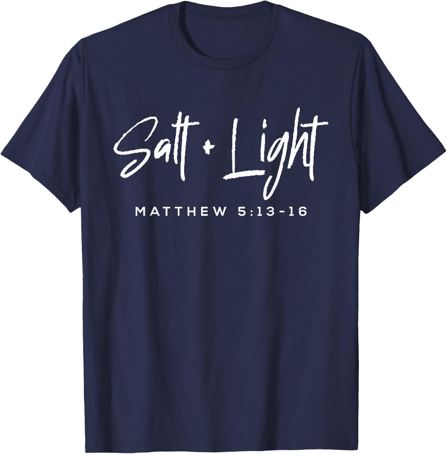 Salt Light Christmas Matthew 5 13-16 Bible Christian T-Shirt - T-Shirt | Navy