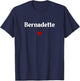 Nom Bernadette amour prénom Bernadette T-Shirt - T-Shirt | Navy