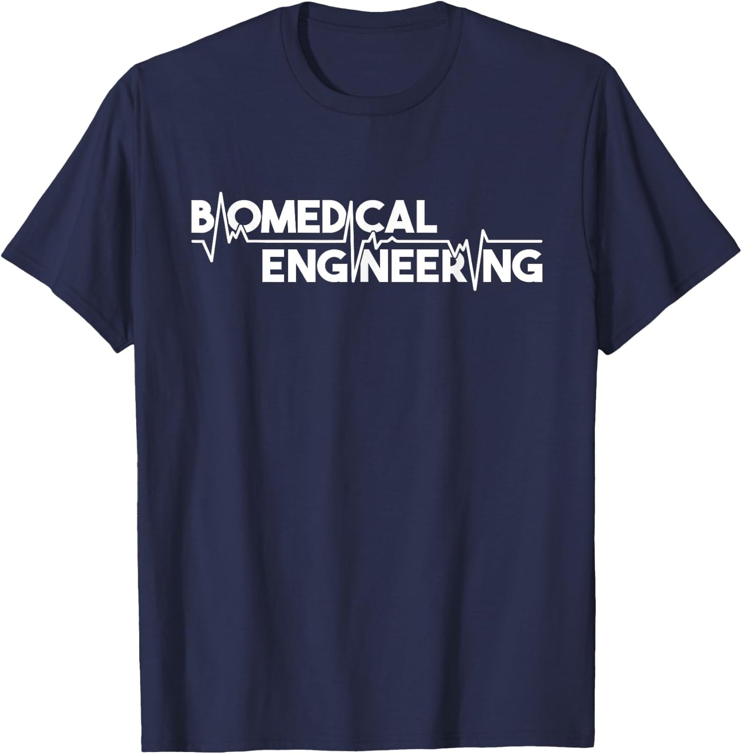 Biomedical Engineering - Scientist Biomed Bioengineering BME T-Shirt - T-Shirt | Navy