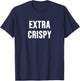 Extra Crispy T-Shirt - T-Shirt | Navy