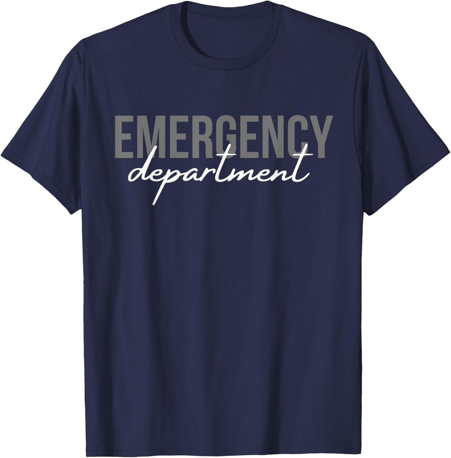 Emergency Department Emergency Room Healthcare Nursing T-Shirt - T-Shirt | Navy