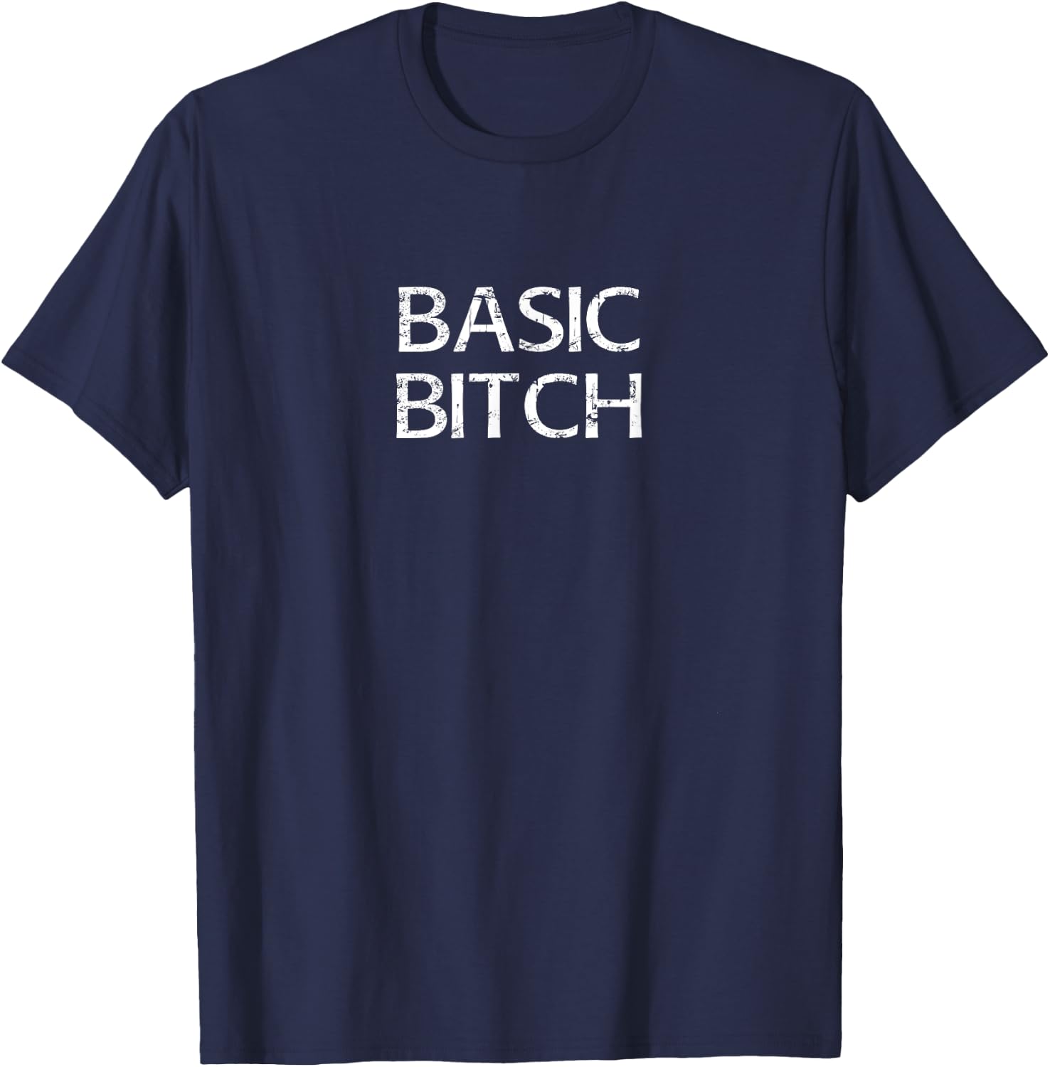 Basic Bitch outfit trendy coffee shirt women men T-Shirt - T-Shirt | Navy