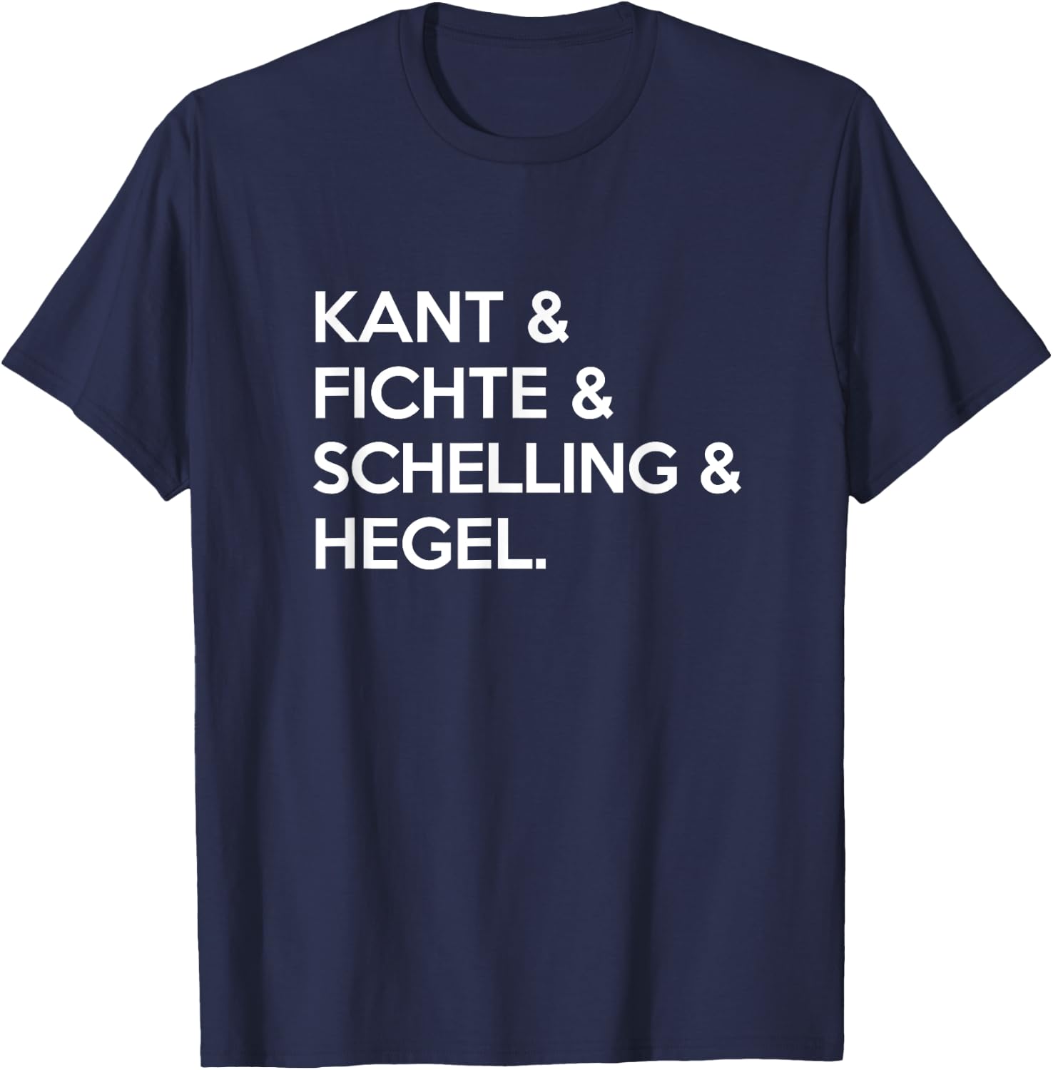 German Idealism philosophy Kant & Hegel Philosopher T-Shirt - T-Shirt | Navy