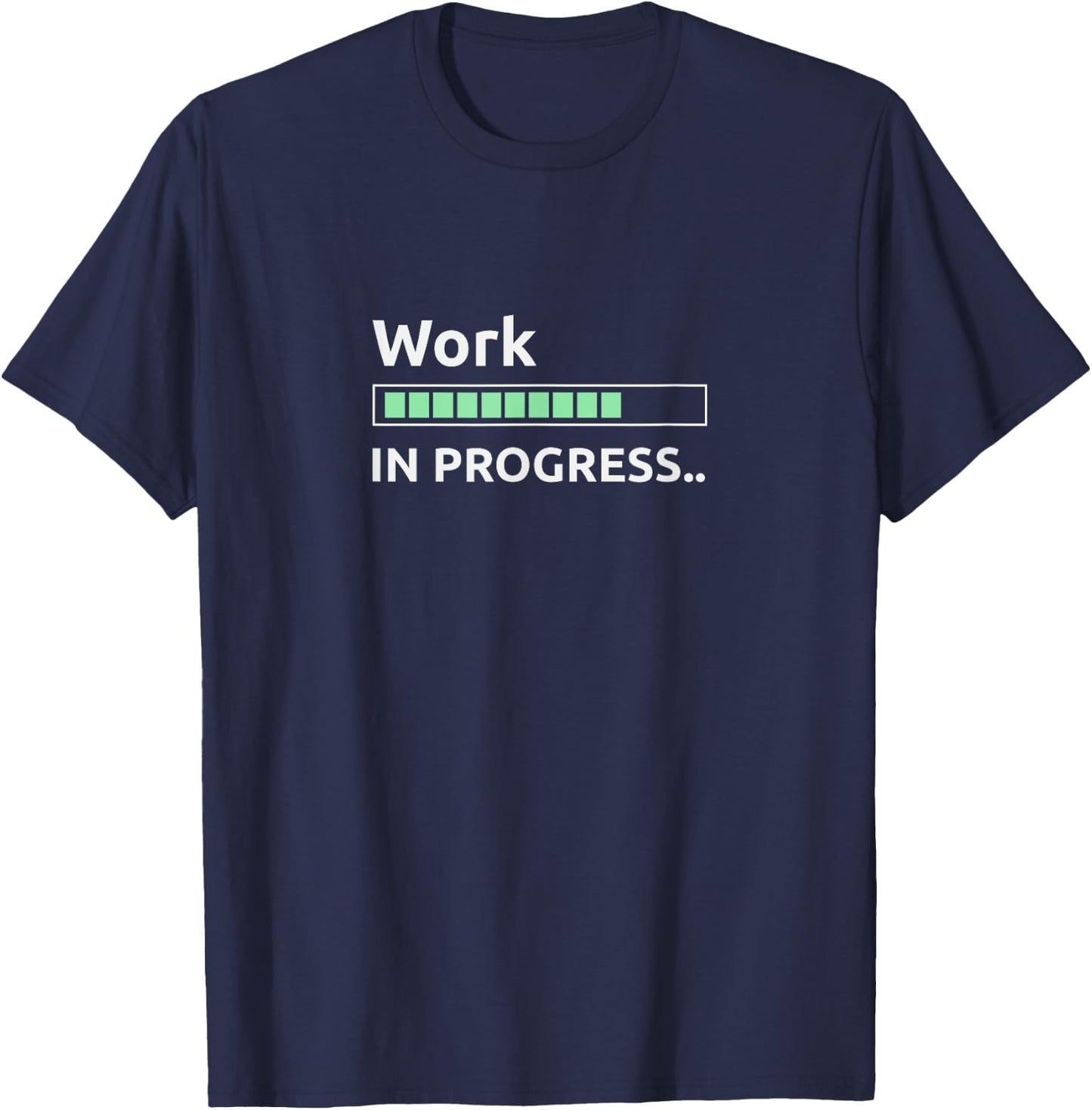 Work in progress T-Shirt - T-Shirt | Navy