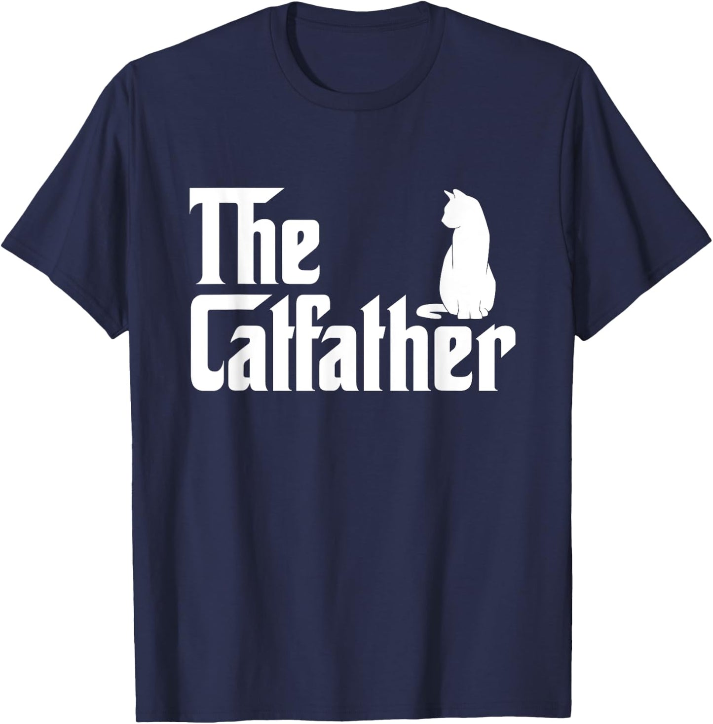 The Catfather - Cat Lover Kitten Owner Kitty Men Women Kids T-Shirt - T-Shirt | Navy