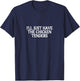 I'll Just Have The Chicken Tenders T-Shirt - T-Shirt | Navy