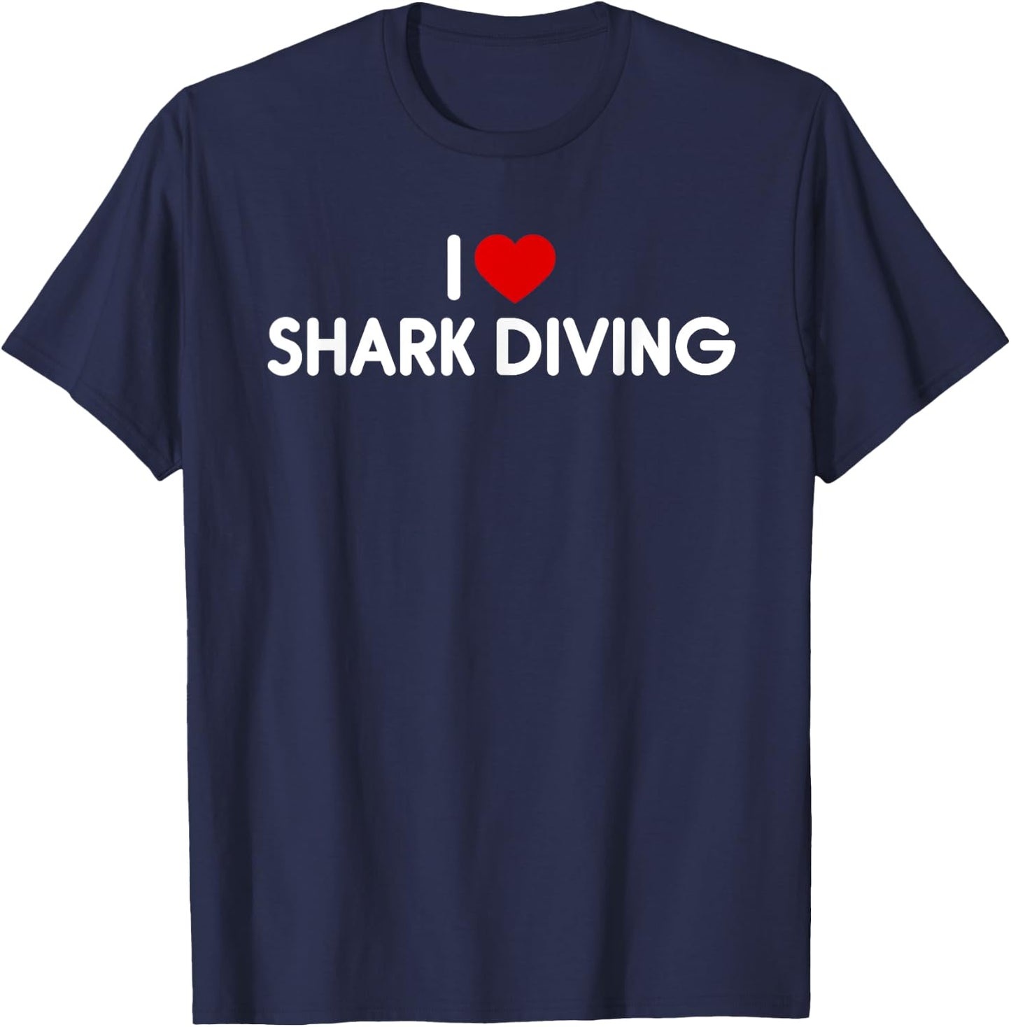 I Love Shark Diving T-Shirt - T-Shirt | Navy