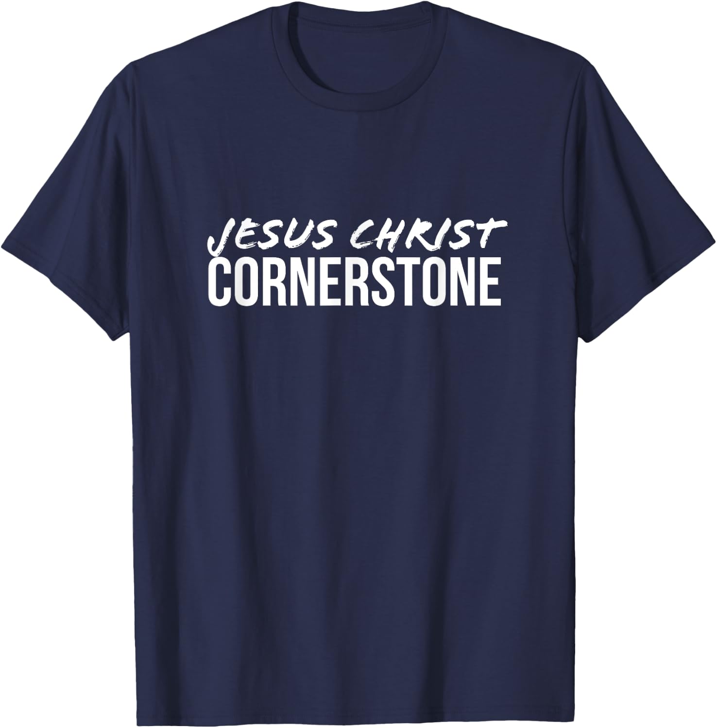 Jesus Christ Cornerstone T-Shirt - T-Shirt | Navy