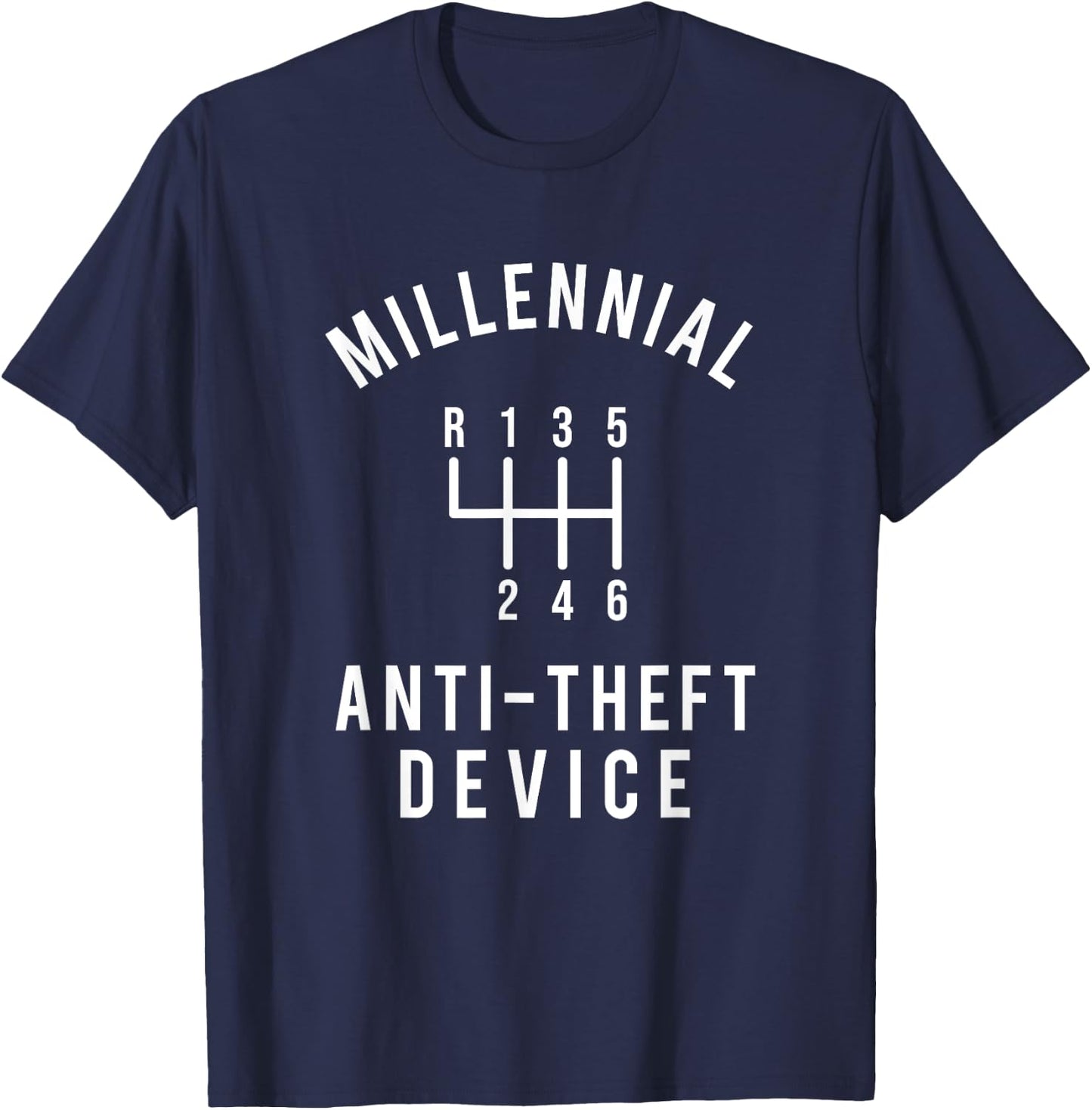 Millennial Anti-Theft Device - Car Guy Manual Shift Car T-Shirt - T-Shirt | Navy