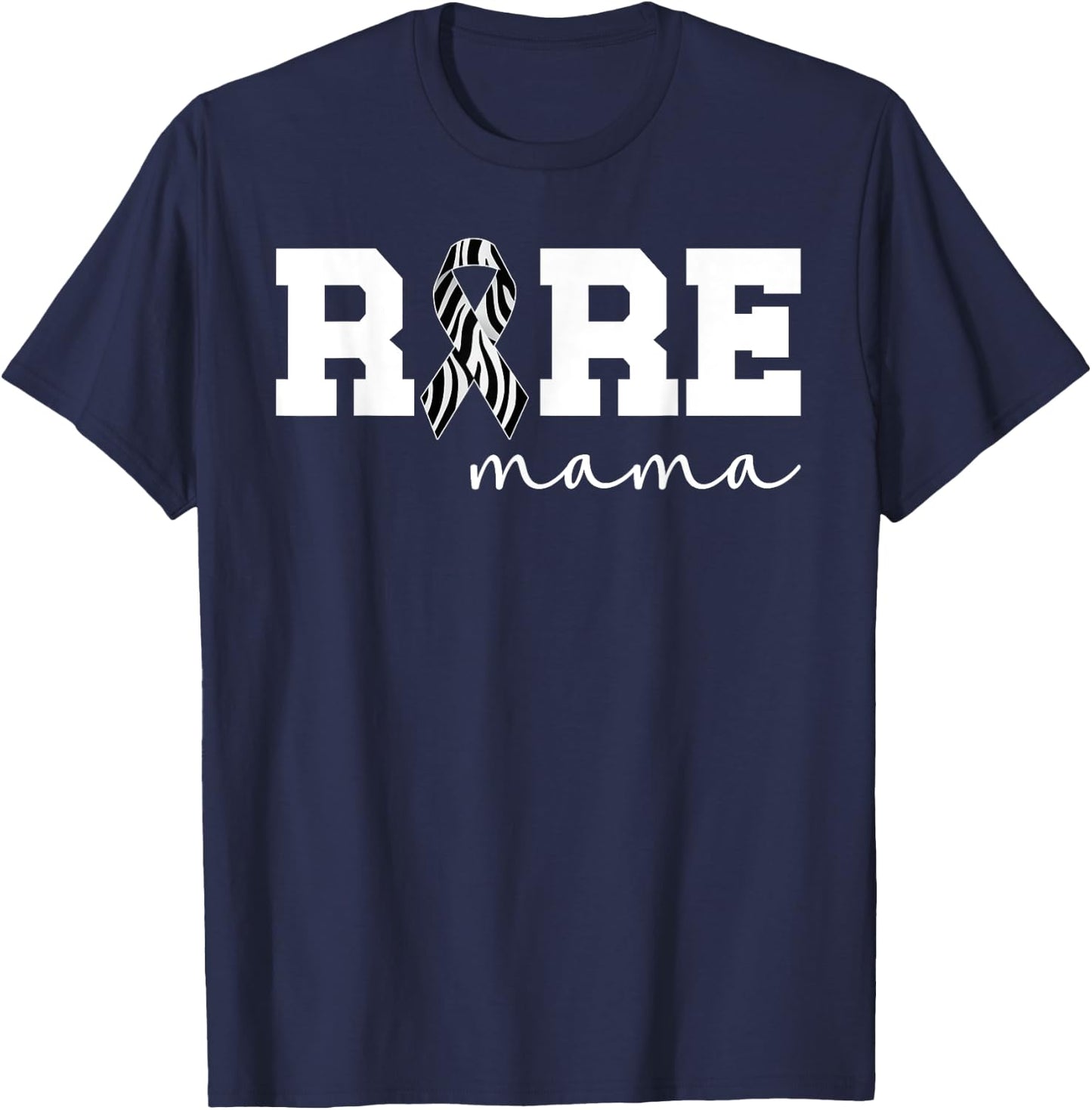 Rare Mama Rare Disease Fighter Mom Rare Disease Awareness T-Shirt - T-Shirt | Navy