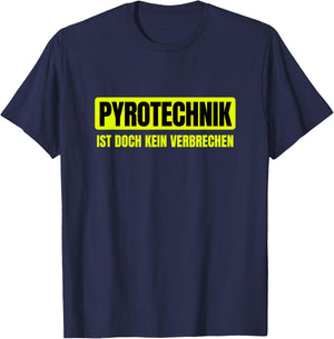 Pyrotechnik ist doch kein Verbrechen Hüftgold Eggers Outfit , black T-Shirt - T-Shirt | Navy