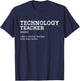 Technology Teacher Like A Normal Teacher Only Way Cooler Men Women Girls Kids T-Shirt - T-Shirt | Navy