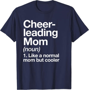 Cheerleading Mom Definition Funny & Sassy Sports T-Shirt - T-Shirt | Navy