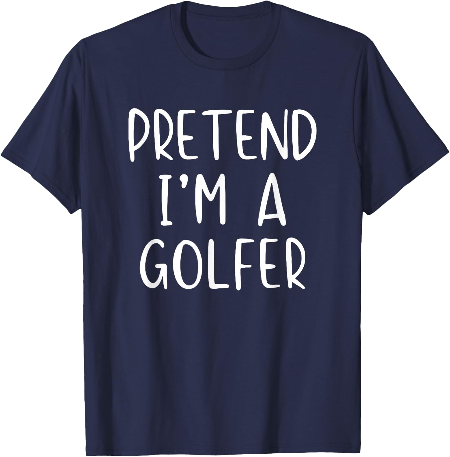 Pretend Golfer Costume Halloween Simple Funny Golfing Golf T-Shirt - T-Shirt | Navy