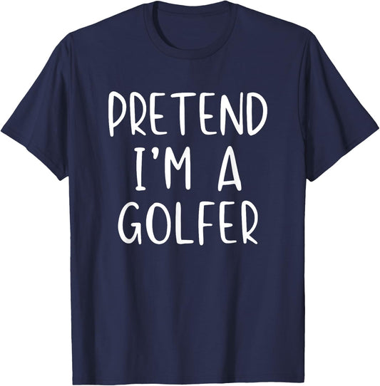 Pretend Golfer Costume Halloween Simple Funny Golfing Golf T-Shirt - T-Shirt | Navy