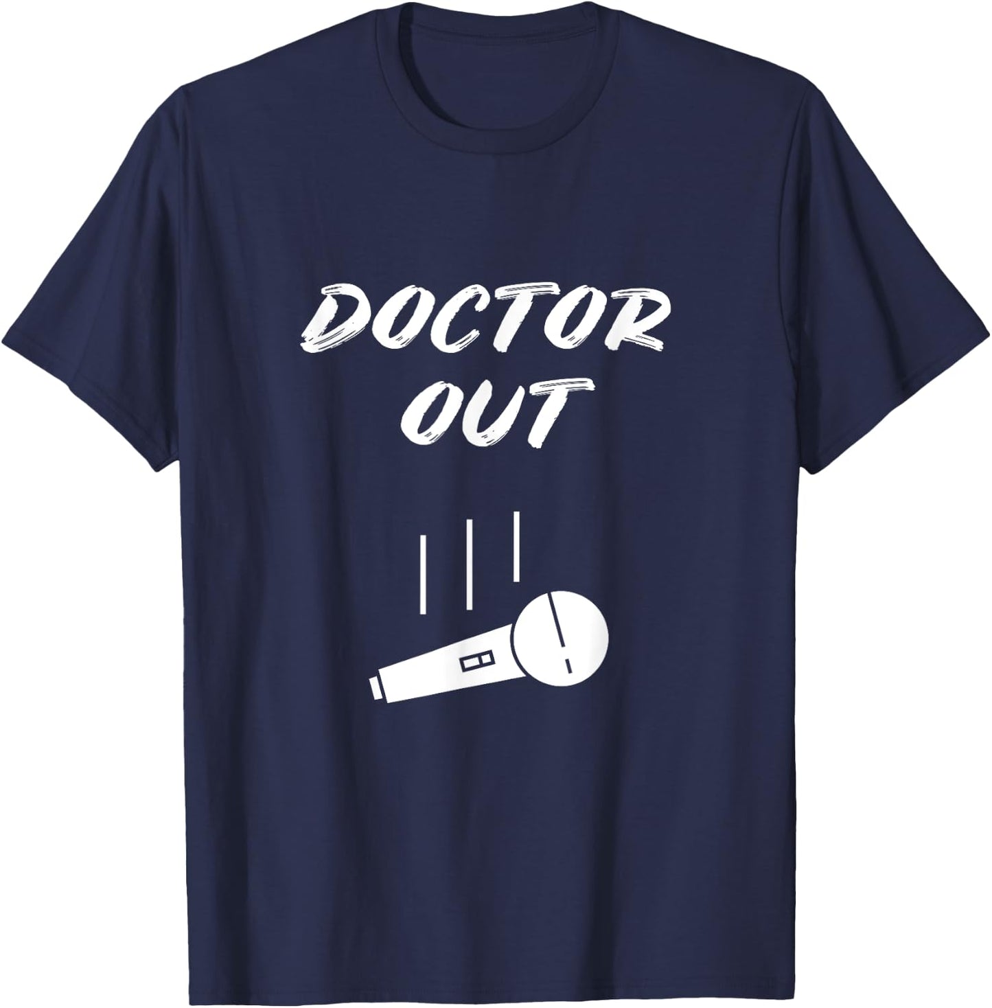 Retired Doctor Out Retirement Gift Mic Drop Retiring Veteran T-Shirt - T-Shirt | Navy