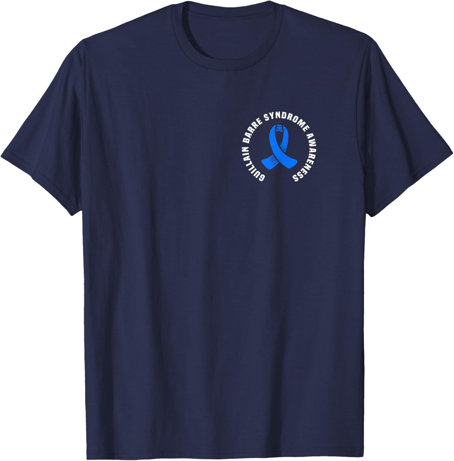 Guillain Barre de sensibilisation au syndrome de poche GBS Recovery T-Shirt - T-Shirt | Navy