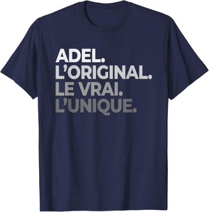 Name Adel The Original The True The Unique Father's Day , Black, S T-Shirt - T-Shirt | Navy